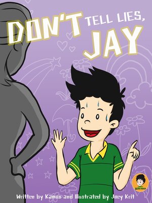 cover image of Don't Tell Lies, Jay!